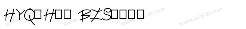 HYQiHei BZS字体转换